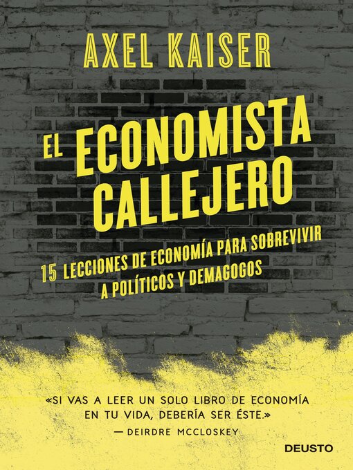 Title details for El economista callejero by Axel Kaiser - Available